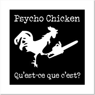 Psycho Chicken Posters and Art